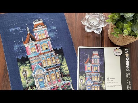 Видео: 58. Моя #вышивка 2-9 апреля 2022. Финиш Викторианского шарма, новый старт Dimensions