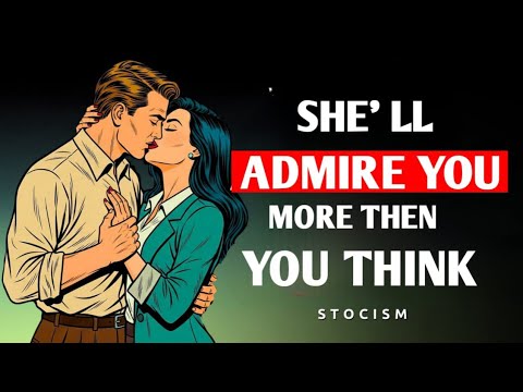 Видео: 7 молчаливых стоических поступков, которые заставят женщин восхищаться вами ещё больше | Стоицизм