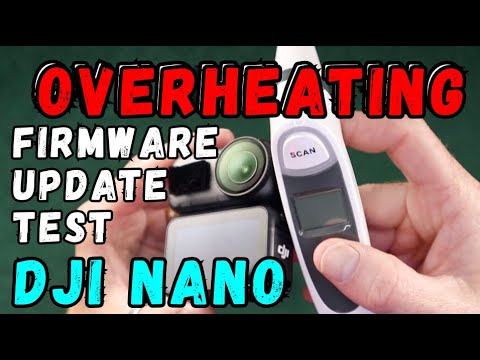 Видео: Тест на перегрев обновления прошивки DJI Nano