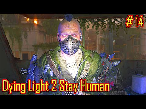 Видео: 1Dying Light 2 Stay Human прохождение с русской озвучкой часть 14