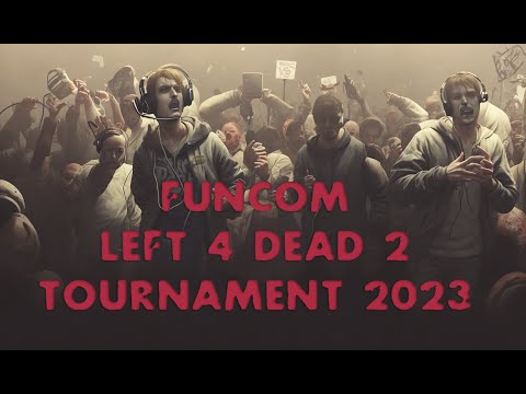 Видео: Funcom Cup - Турнир LEFT 4 DEAD 2 на 50 000р! [Xanax vs team_Aura]