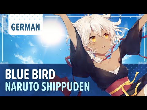 Видео: “Naruto Shippuden” - Blue Bird | Немецкая вер. | Selphius