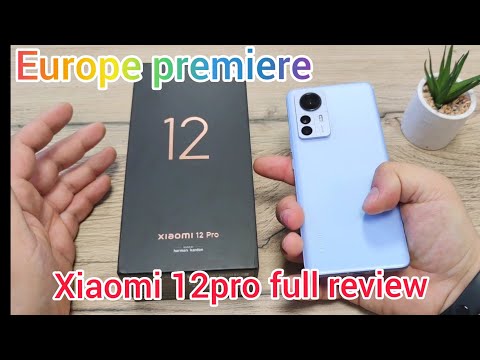 Видео: Xiaomi 12pro цялостно ревю на най-новия модел телефон на Xiaomi.