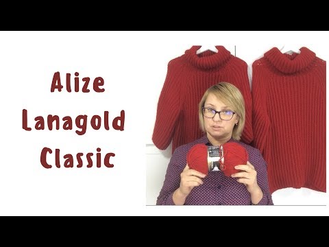 Видео: Обзор  Пряжа Alize Lanagold classic Мой горький опыт