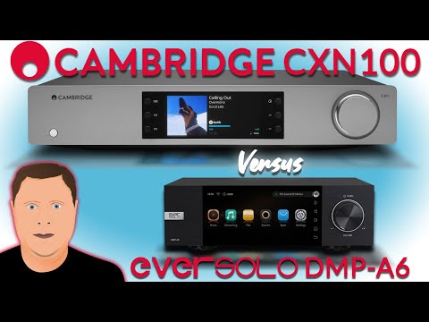 Видео: Стример Cambridge Audio CXN100 против Eversolo DMP-A6 (и FiiO R9)