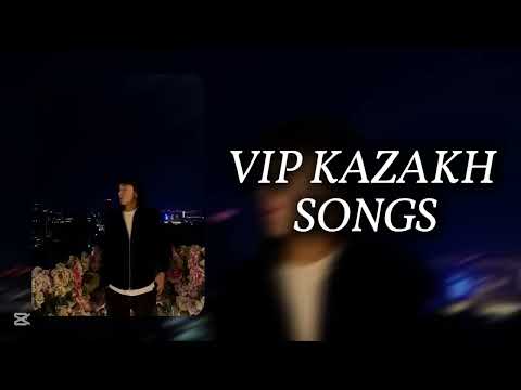 Видео: VIP KAZAKH SONG 🇰🇿 | ВИП КАЗАХСКИЕ ПЕСНИ😍