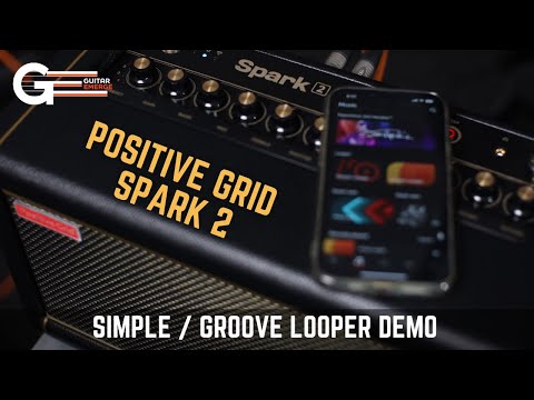 Видео: Positive Grid - Spark 2 (Простая демонстрация Groove Looper)