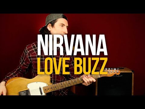 Видео: Как играть Nirvana Love Buzz на гитаре