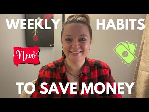 Видео: 4 ЕЖЕНЕДЕЛЬНЫЕ ПРИВЫЧКИ, ПОМОГАЮЩИЕ ЭКОНОМИТЬ ДЕНЬГИ (если вы настроены серьезно)