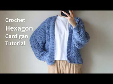 Видео: Как связать крючком кардиган с шестиугольниками — легко, просто и стильно — пряжа DAISO