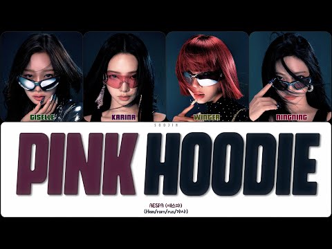 Видео: AESPA - PINK HOODIE (ПЕРЕВОД | КИРИЛЛИЗАЦИЯ | COLOR CODED LYRICS)