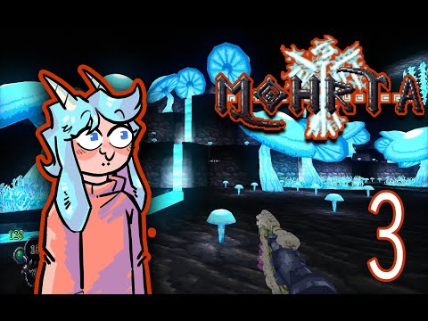 Видео: Mohrta | АНТРО ЖУЧИЛА И ГРИБЫ в Ancient Mausoleum (Часть 3)