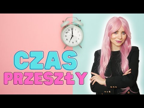 Видео: Минулий час в польській мові. Czas przeszły | Polishglots