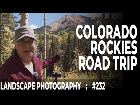 Видео: 232: Пейзажная фотография: Путешествие по Скалистым горам Колорадо, США