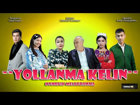 Видео: Yollanma  Kеlin (Uzbek kino) Ёлланма Келин (Узбек кино)