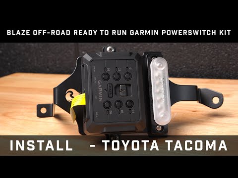 Видео: Установка готового к запуску комплекта Blaze Off-Road Garmin PowerSwitch // для Toyota Tacoma