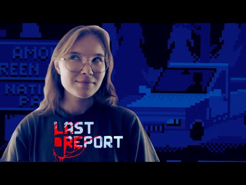 Видео: НОВЫЙ РЕЙНДЖЕР ПАРКА | Last Report #1