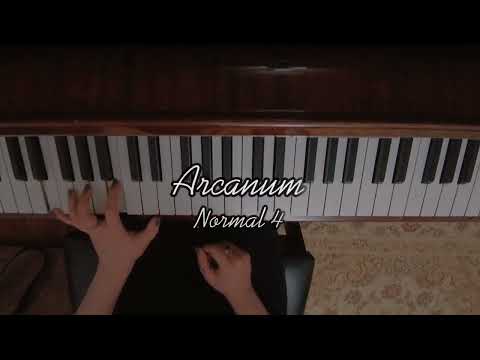 Видео: arcanum - normal 4 piano | арканум на пианино