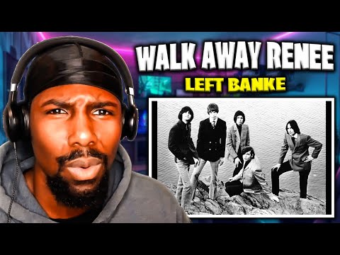 Видео: Безумно красивая песня о разбитом сердце! Left Banke - Walk Away Renee (реакция)