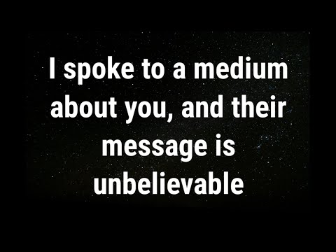 Видео: 💌 Я говорил с медиумом о вас… текущие мысли и чувства.