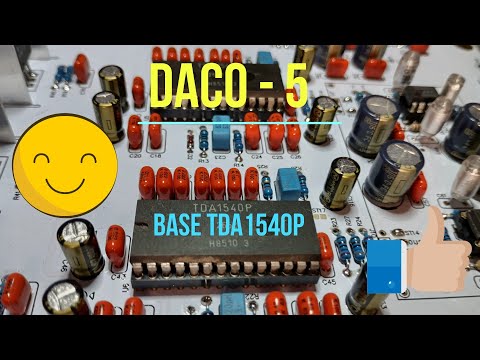 Видео: DACO - 5, Base TDA1540p. Новый мультибит на старой основе!