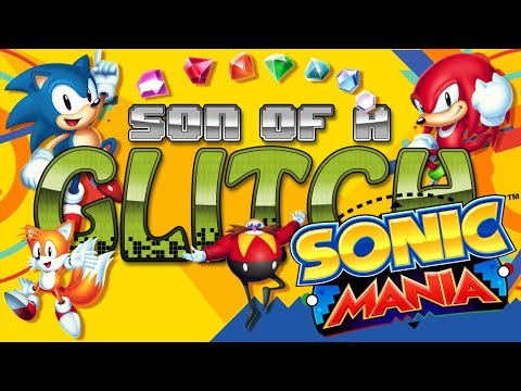 Видео: Глюки Sonic Mania - Сын глюка - Эпизод 76
