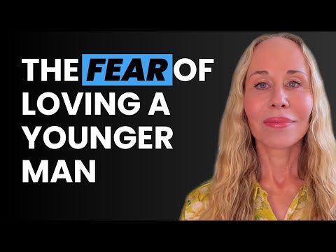 Видео: СТРАХ ВЛЮБИТЬСЯ В МОЛОЖЕ МУЖЧИНУ — КОТОРЫЙ ВЫ НЕ ВЕРИЛИ, ЧТО ЭТО МОЖЕТ БЫТЬ ВООБЩЕ | Отношения с ...