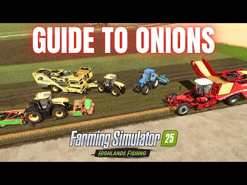 Видео: РУКОВОДСТВО ПО ВЫРАЩИВАНИЮ ЛУКА — Дополнение Highlands Fishing — Farming Simulator 25