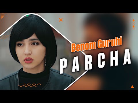 Видео: Benom guruhi - Parcha | Беном гурухи - Парча