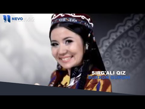Видео: Surxon guruhi - Sirg'ali qiz | Сурхон гурухи - Сиргали киз