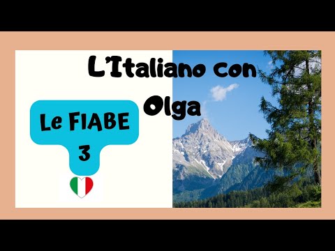Видео: Итальянский язык. Сказки 3