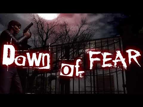Видео: Dawn of Fear Прохождение [2]