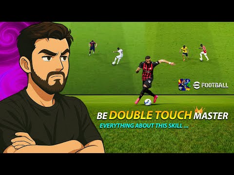 Видео: DOUBLE TOUCH Разбор за 6 минут ... eFOOTBALL