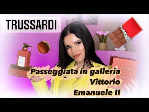 Видео: 🍫Обзор Аромата-TRUSSARDI Passeggiata In Galleria Vittorio Emanuele II