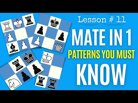 Видео: Урок шахмат № 11: Маты в 1 ход — типичные примеры, которые вы должны знать | Шахматная тактика |