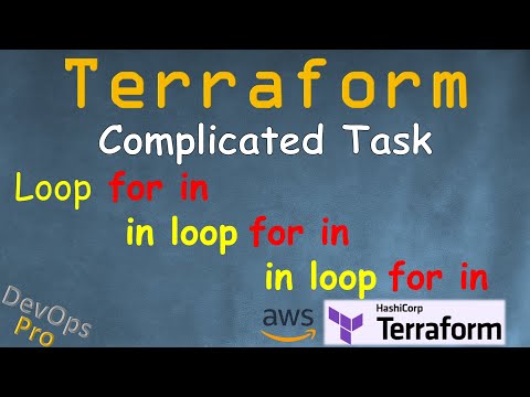 Видео: Terraform - Цикл в Цикле в Цикле - Решение сложных задач - DevOps Pro