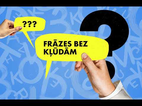 Видео: Frāzes bez kļūdām. Подтяни латышский #84