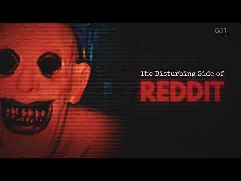 Видео: Тревожная сторона Reddit [1]