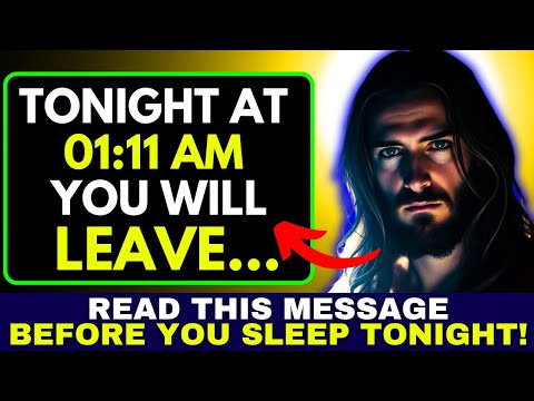 Видео: БОГ ГОВОРИТ: «СЕГОДНЯ В 1:11 НОЧИ ТЫ УЙДЕШЬ.........». 👆Послание Бога сегодня~ Послание Бога сейч...