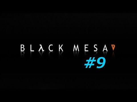 Видео: Black Mesa прохождение Часть 9 Свет пропал