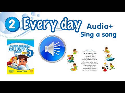 Видео: Аудіо до Sing a song Module 2 Every day Smart junior 3