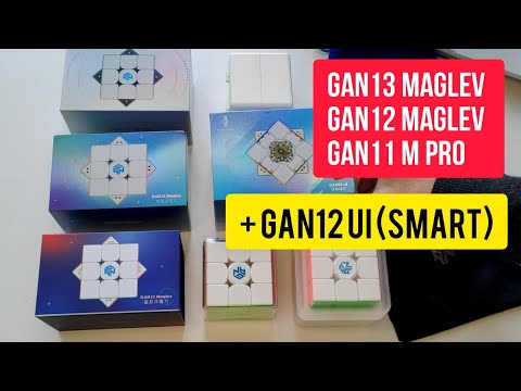 Видео: GAN 13, GAN 12, GAN 11 M PRO + GAN12 UI (Smart Cube) дилетантский обзор сравнение