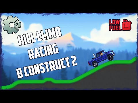 Видео: Hill Climb Racing в Construct 2 Урок. Физика Construct 2