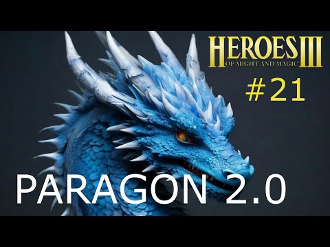 Видео: Герои 3. Paragon 2.0. Первое прохождение. Стрим №21
