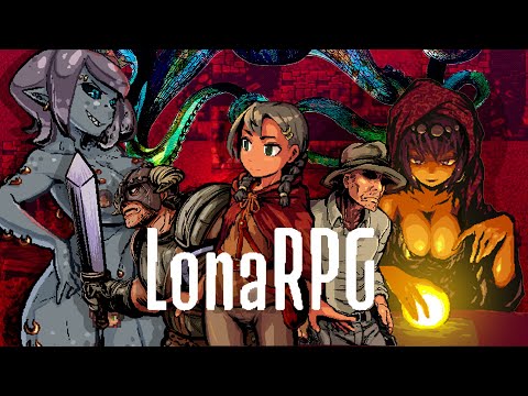 Видео: ЧЁ ТАМ С LonaRPG