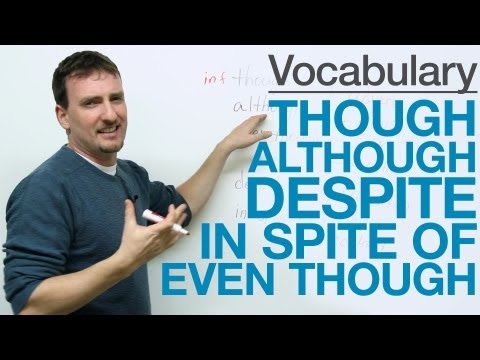 Видео: Изучение английского языка: though, although, even though, despite, in spite of