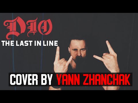 Видео: DIO - The Last In Line вокальный кавер от Yann Zhanchak. Инфа о будущем канала и небольшой урок.