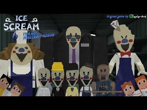 Видео: MCPE ICE SCREAM 6 ADDON | СКАЧАТЬ ОБНОВЛЕНИЕ V6