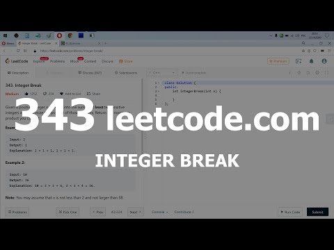 Видео: Разбор задачи 343 leetcode.com Integer Break. Решение на C++