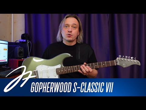 Видео: Обзор электрогитары Gopherwood S-Classic VII